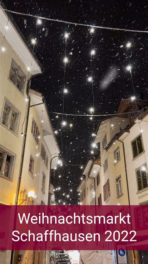 weihnachtsmarkt schaffhausen|Weihnachtsmarkt Schaffhausen